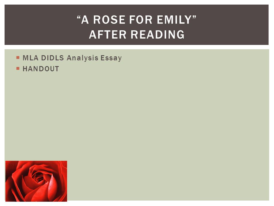 A Rose for Emily Literary Analysis Essay Sample